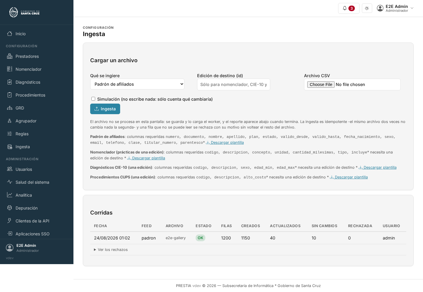 La pantalla de ingesta: un formulario para cargar un archivo de un feed, con un enlace para descargar la plantilla, arriba de la tabla de corridas que muestra el feed, el estado, y los conteos de filas creadas, actualizadas, sin cambios y rechazadas.